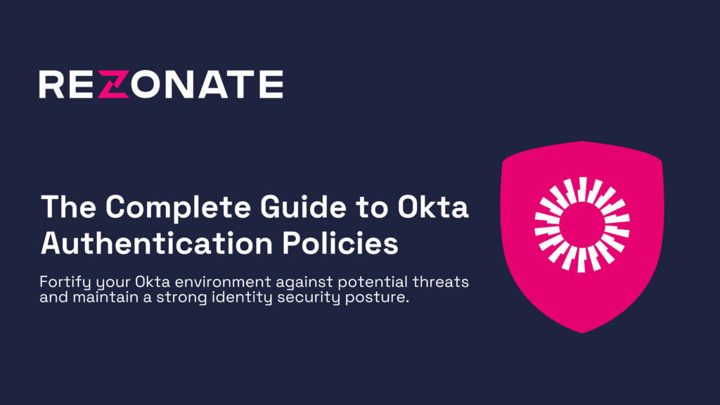 Okta Authentication Policy
